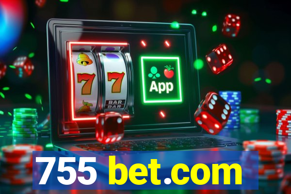 755 bet.com